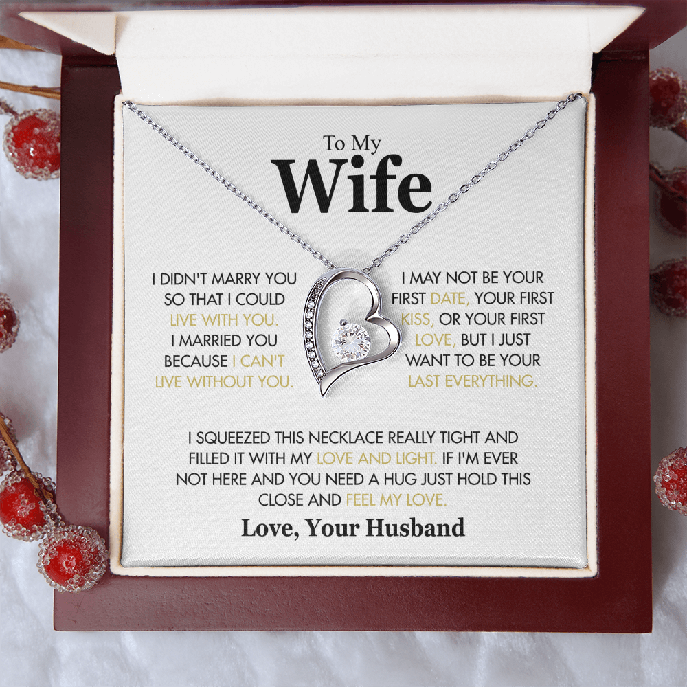 To My Wife - I Didn't Marry You