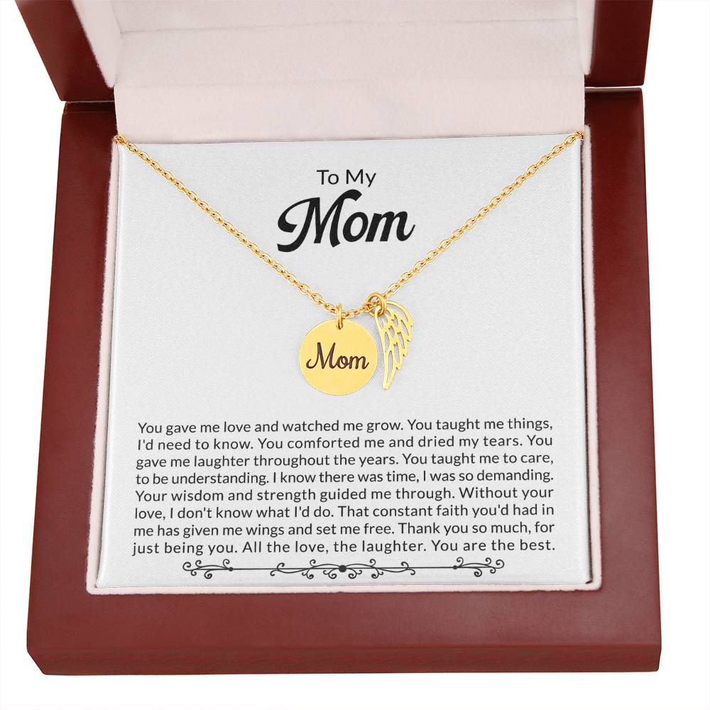 Mom - You gave me love