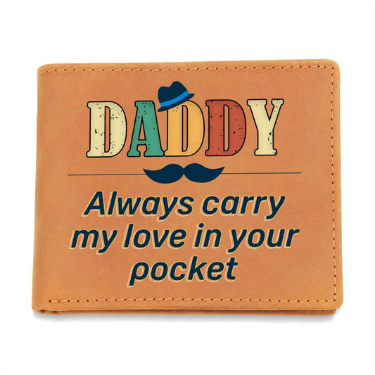 Wallet Design_Daddy Always Carry My Love