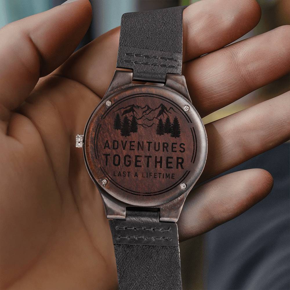 Adventures together- Wood Watch with Engraving