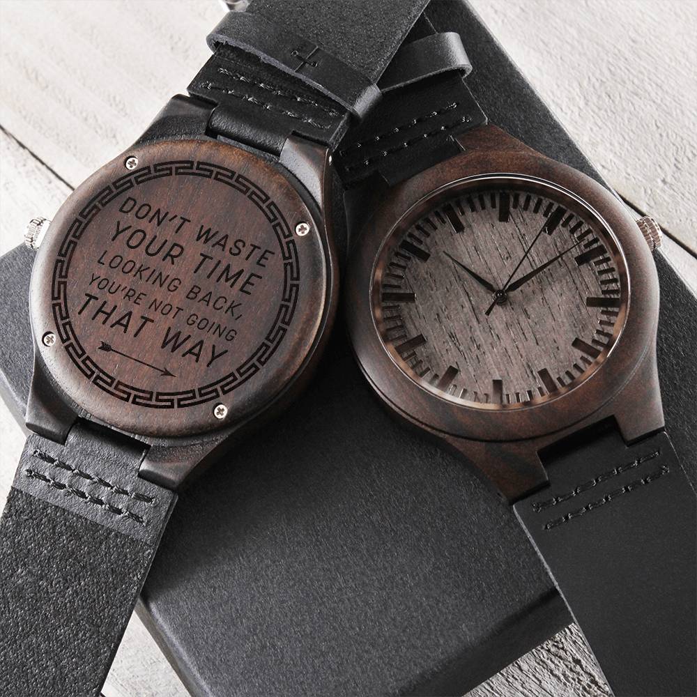 Don't waste your timeWood Watch with Engraving