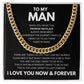 To My Man I Love You Now and Forever