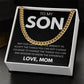 TO MY SON  Cuban Link Chain