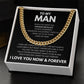 To My Man I Love You Now and Forever
