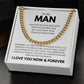 To My Man I Love You Now and Forever