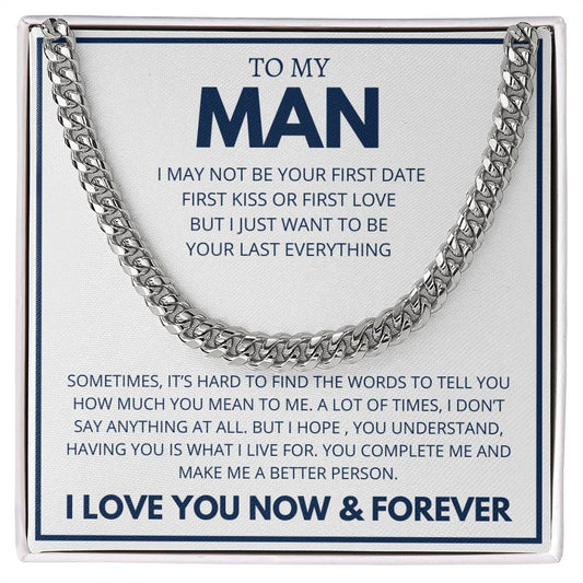 To My Man I Love You Now and Forever