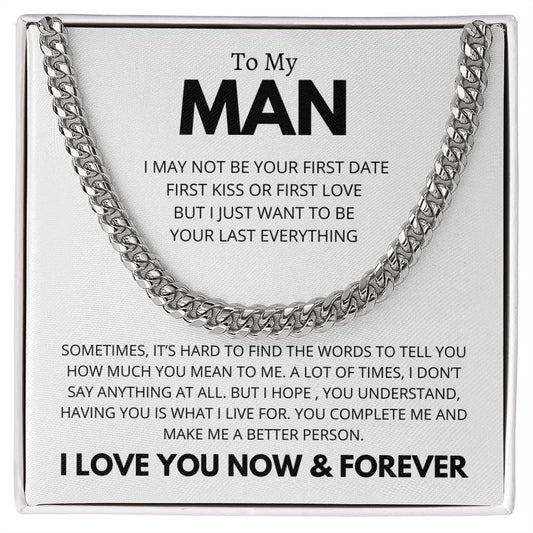 To My Man I Love You Now and Forever