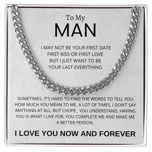 To My Man I Love You Now and Forever