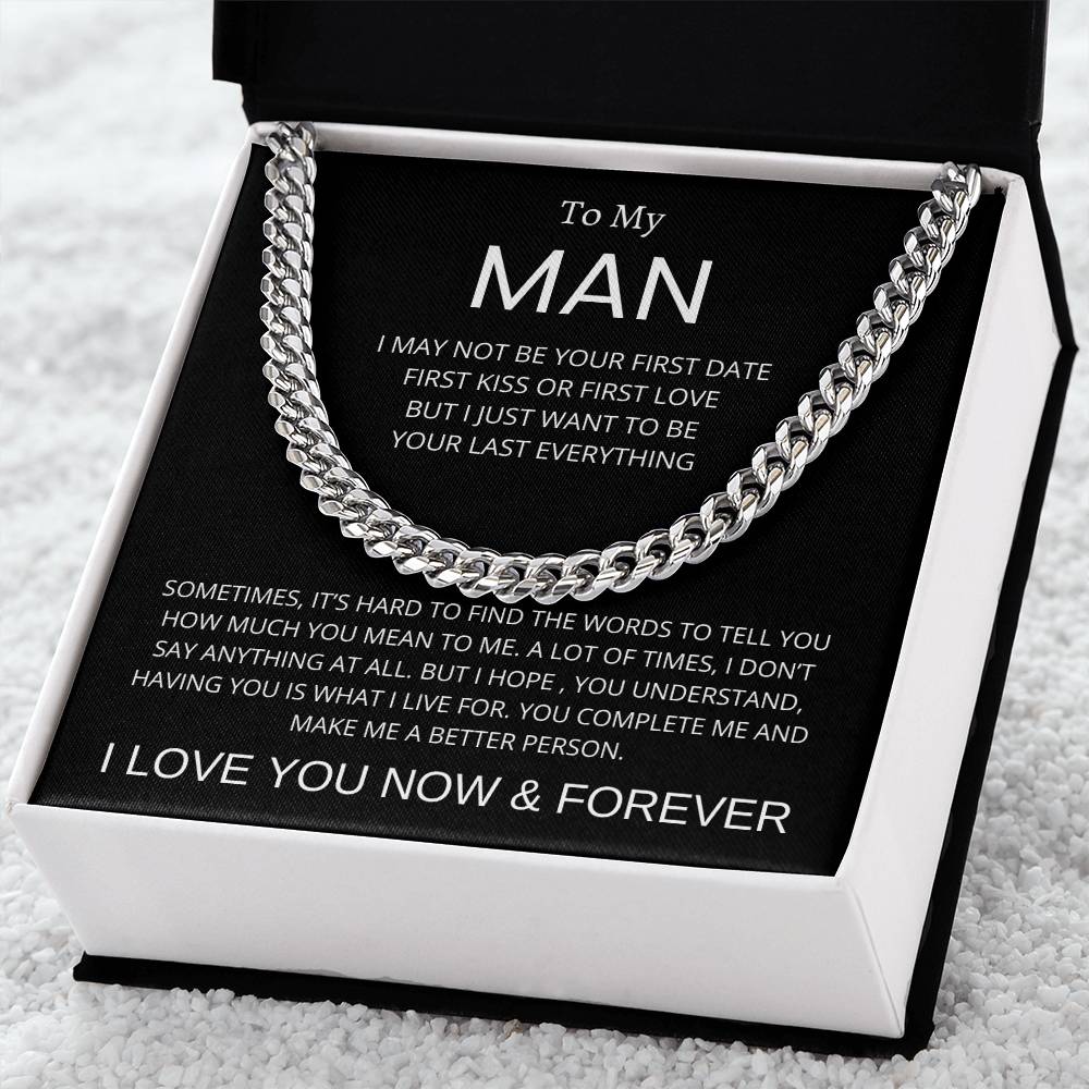 To My Man I Love You Now and Forever