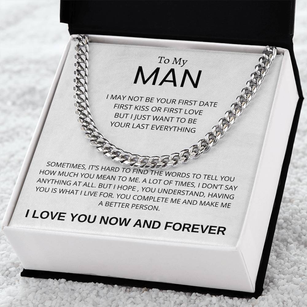To My Man I Love You Now and Forever