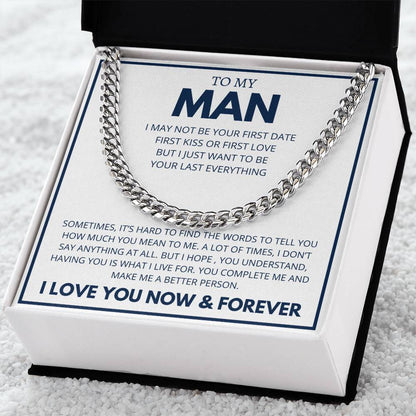 To My Man I Love You Now and Forever