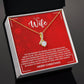 WIFE how much you mean to me Alluring Beauty Necklace