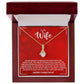 WIFE how much you mean to me Alluring Beauty Necklace