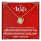 WIFE how much you mean to me Love Knot Necklace