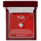 WIFE how much you mean to me Love Knot Necklace