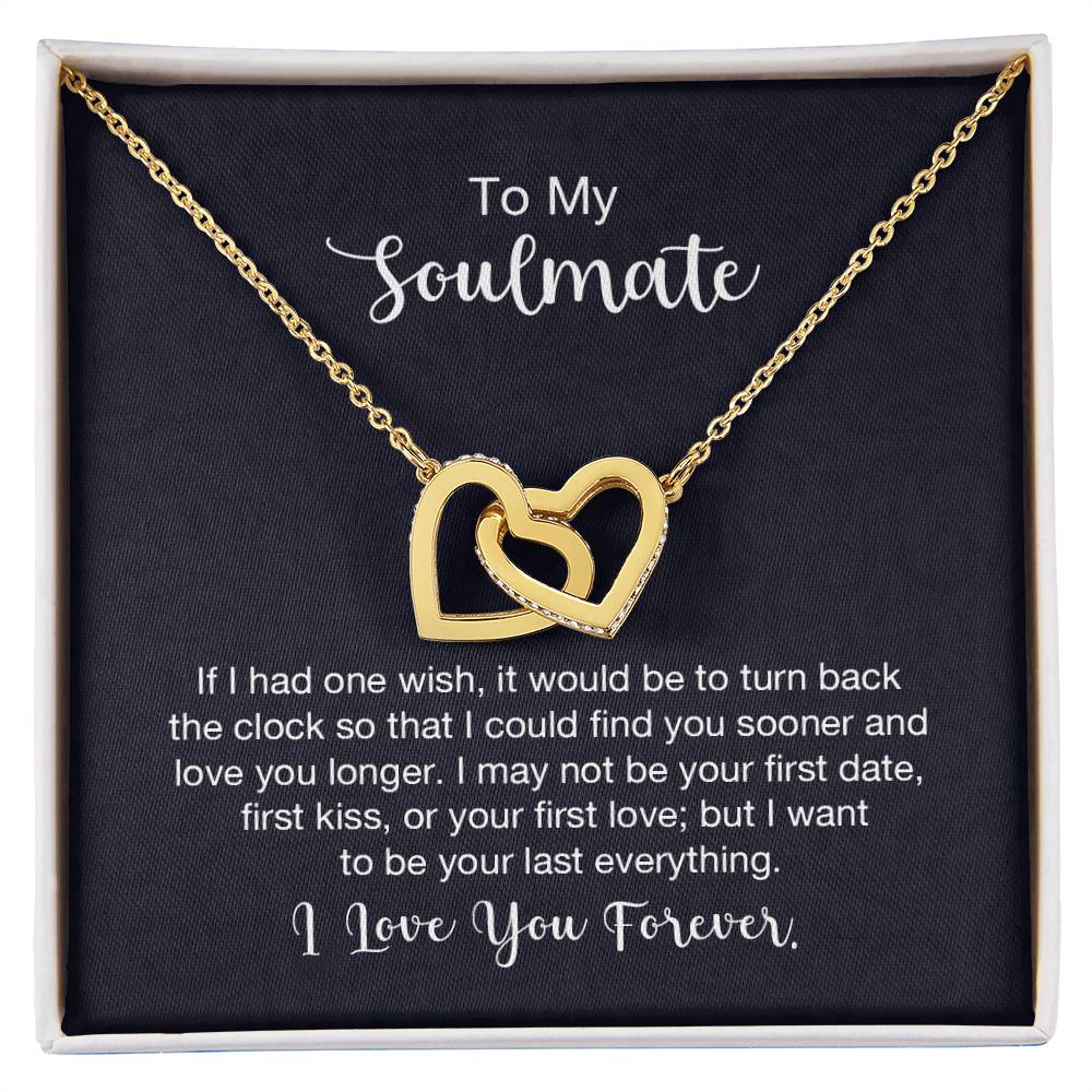 To my soulmate - If I had one wish