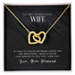 wife-- use my last Hearts Necklace