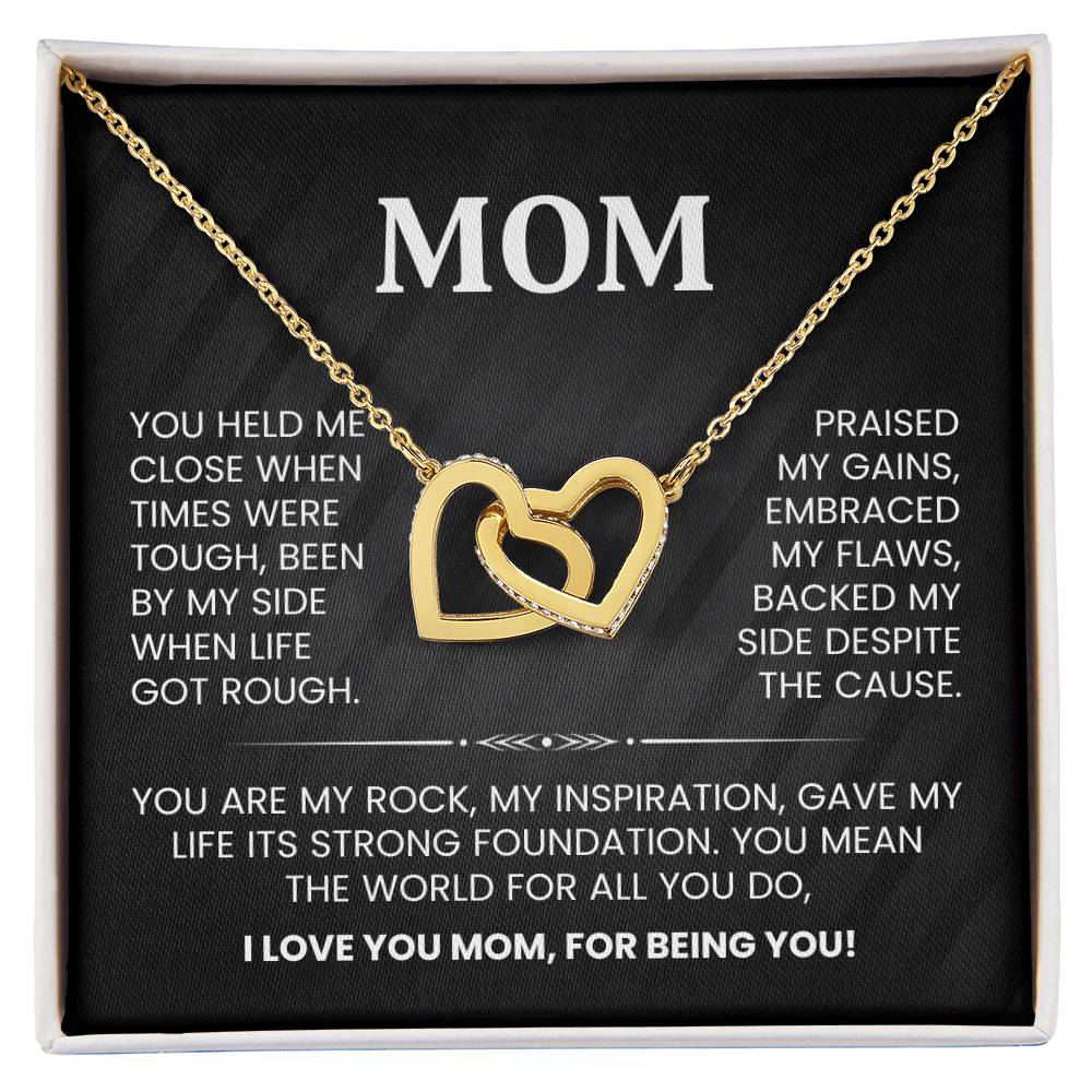 I LOVE YOU MOM, FOR BEING YOU!