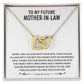 To My Future Mother-in-Law