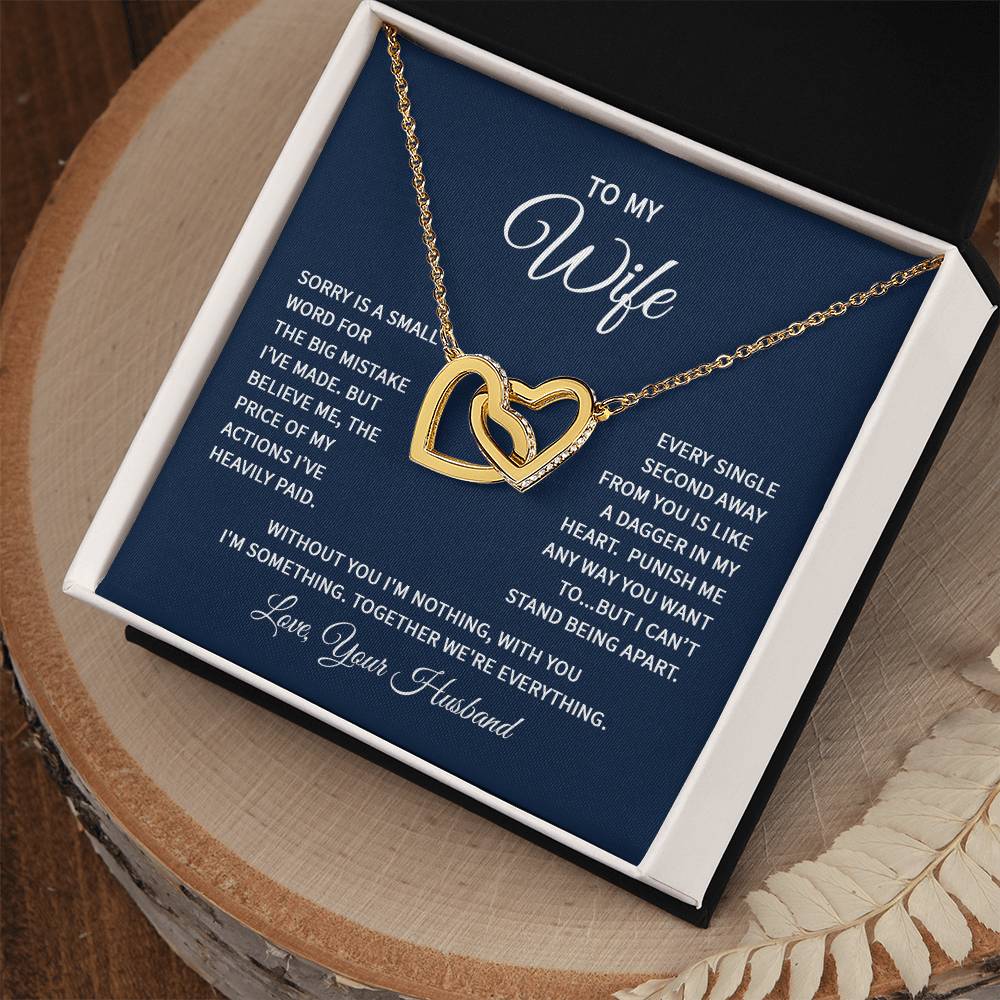 To my wife - sorry is a small word Hearts Necklace