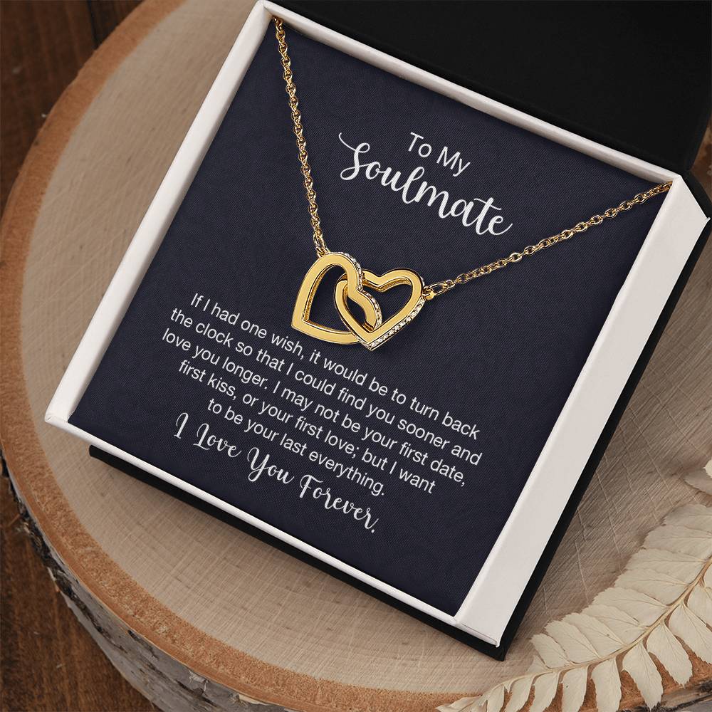 To my soulmate - If I had one wish