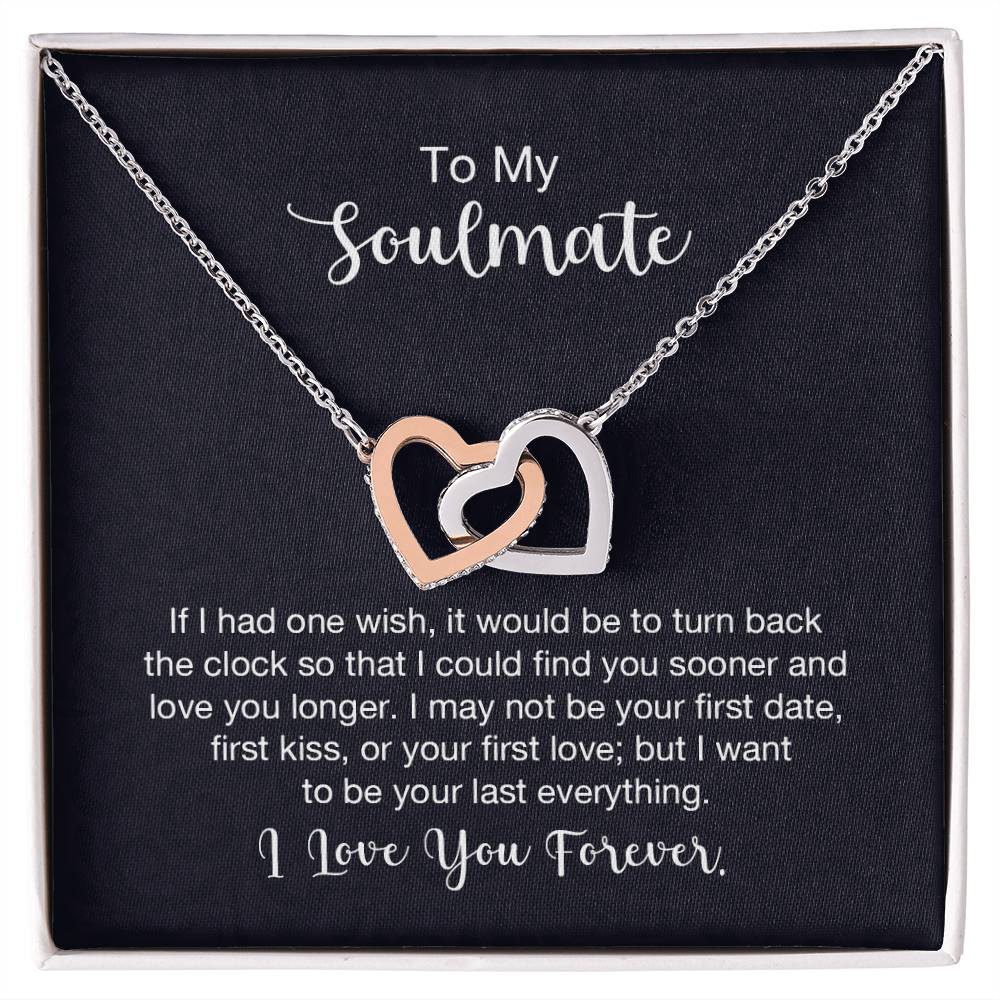 To my soulmate - If I had one wish