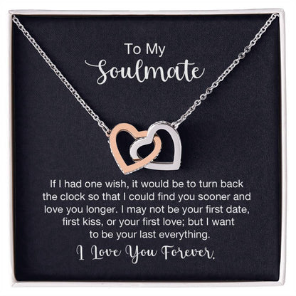 To my soulmate - If I had one wish