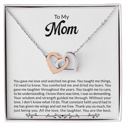 Mom - You gave me love