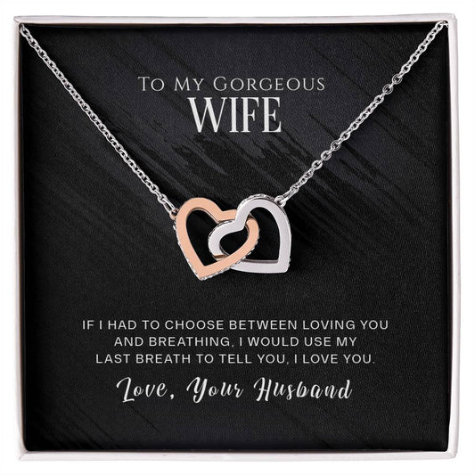 wife-- use my last Hearts Necklace