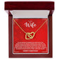 WIFE how much you mean to me Interlocking Hearts Necklace