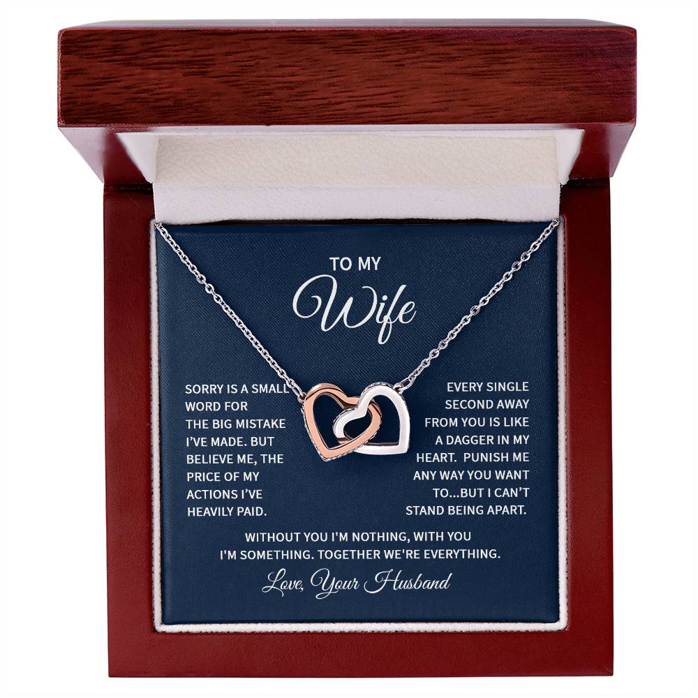 To my wife - sorry is a small word Hearts Necklace