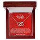 WIFE how much you mean to me Interlocking Hearts Necklace