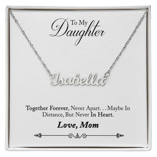 Daughter - Never forget that...