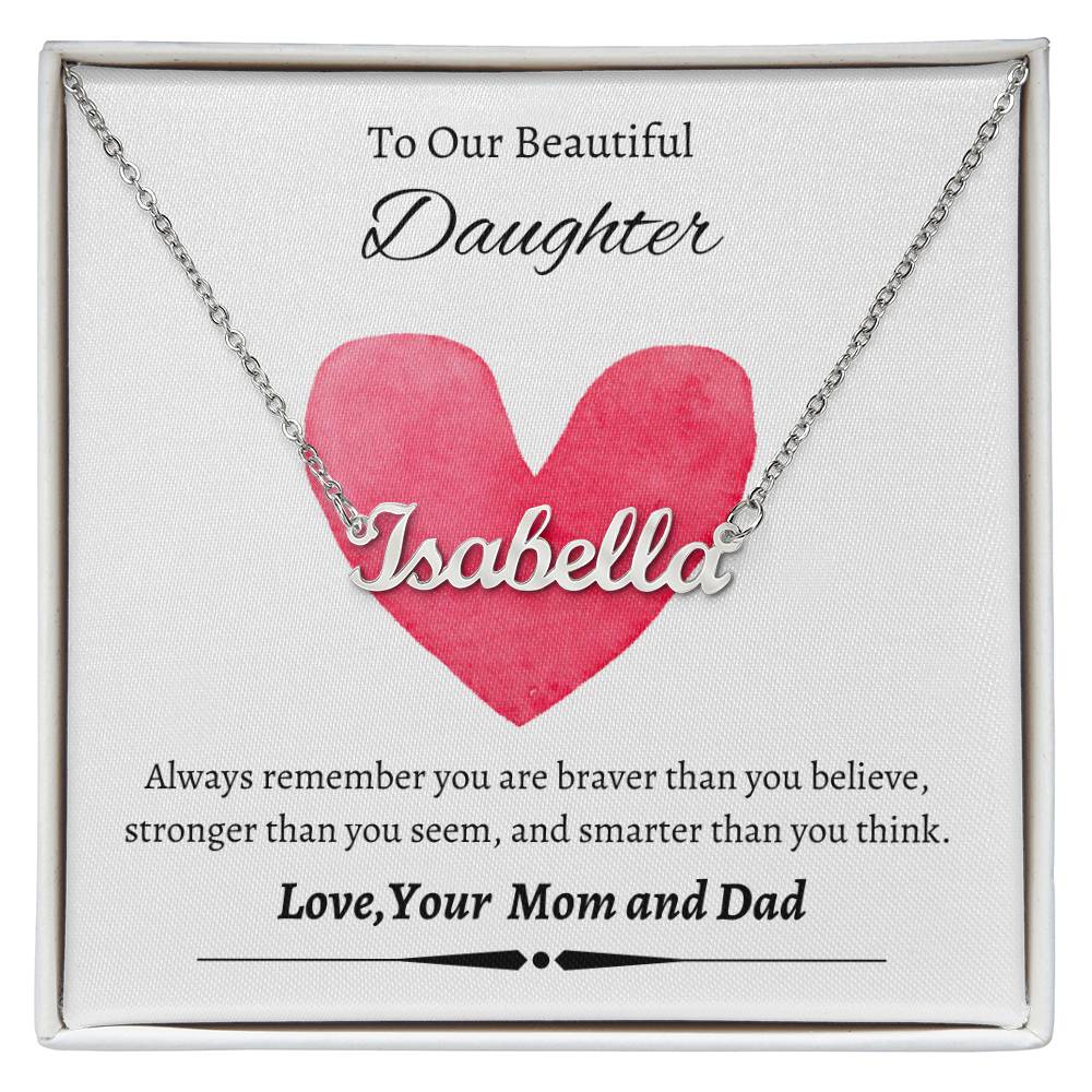 Daughter - Never forget that...