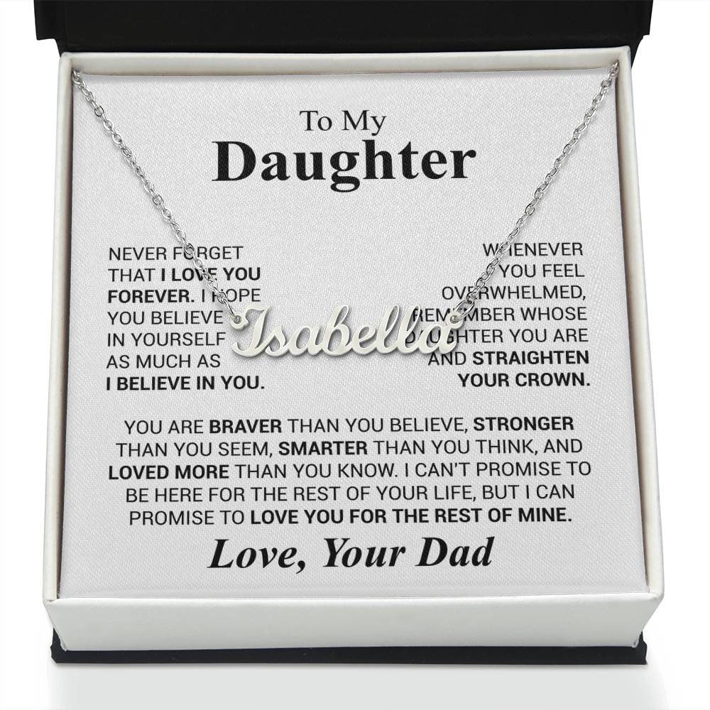 Daughter - Never forget that...