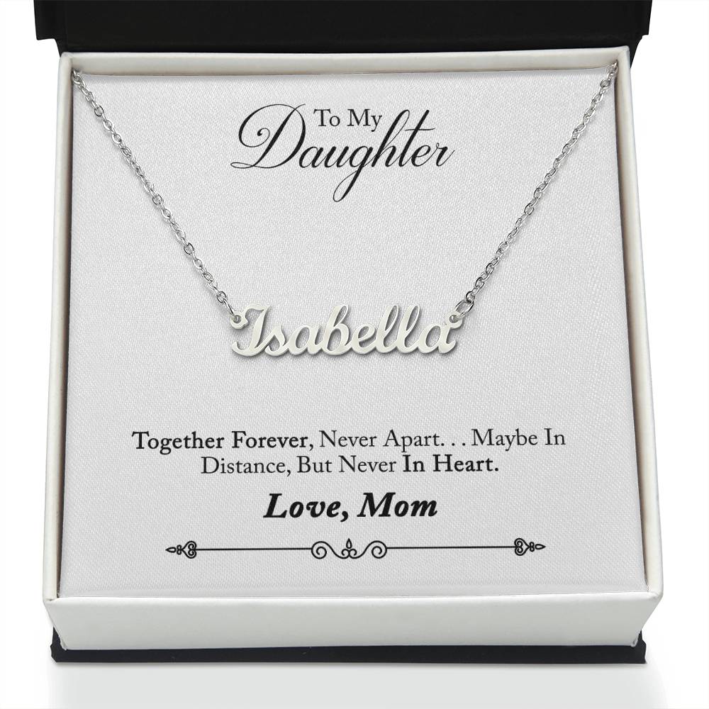 Daughter - Never forget that...