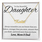Daughter - Never forget that...