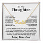 Daughter - Never forget that...