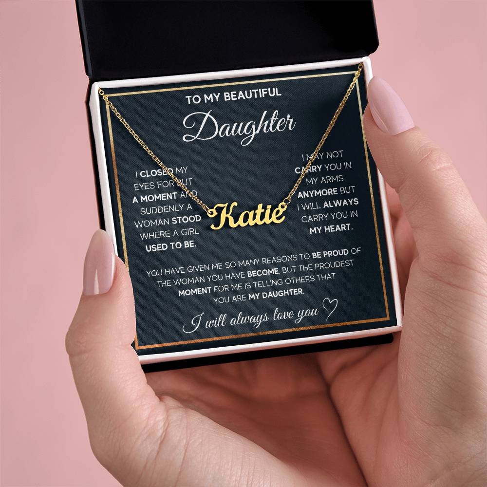 To my daughter Name Necklace