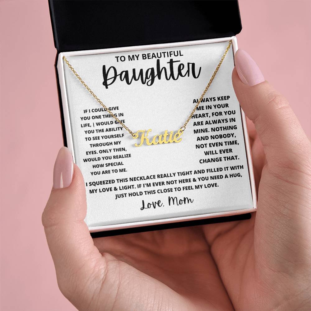Daughter - Never forget that...