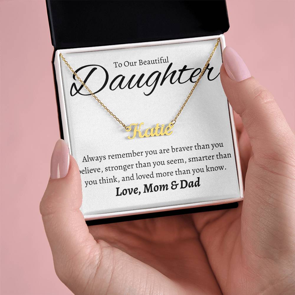 Daughter - Never forget that...