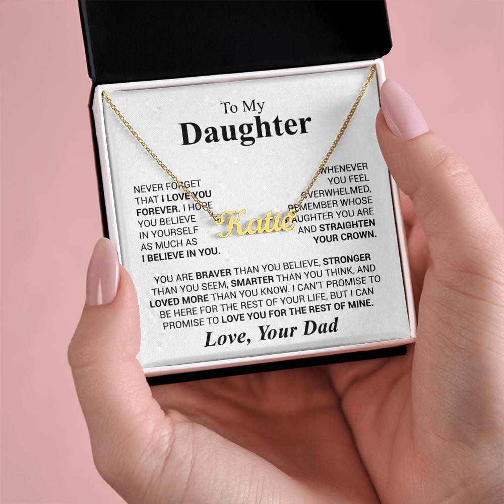 Daughter - Never forget that...
