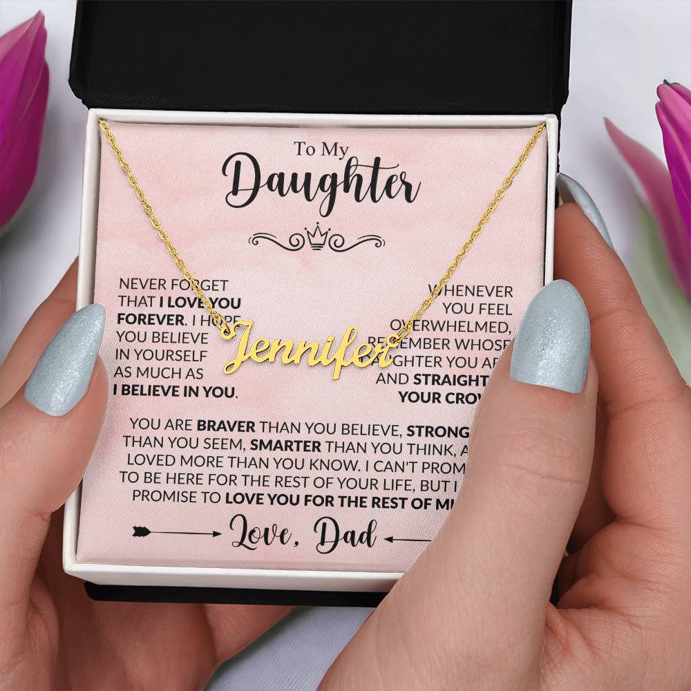 Daughter - Straighten Your Crown - Dad - Rose