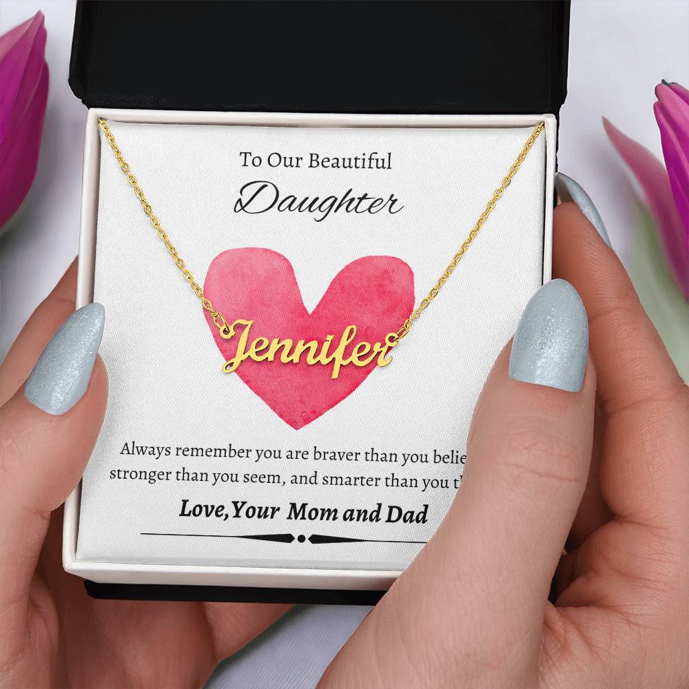 Daughter - Never forget that...