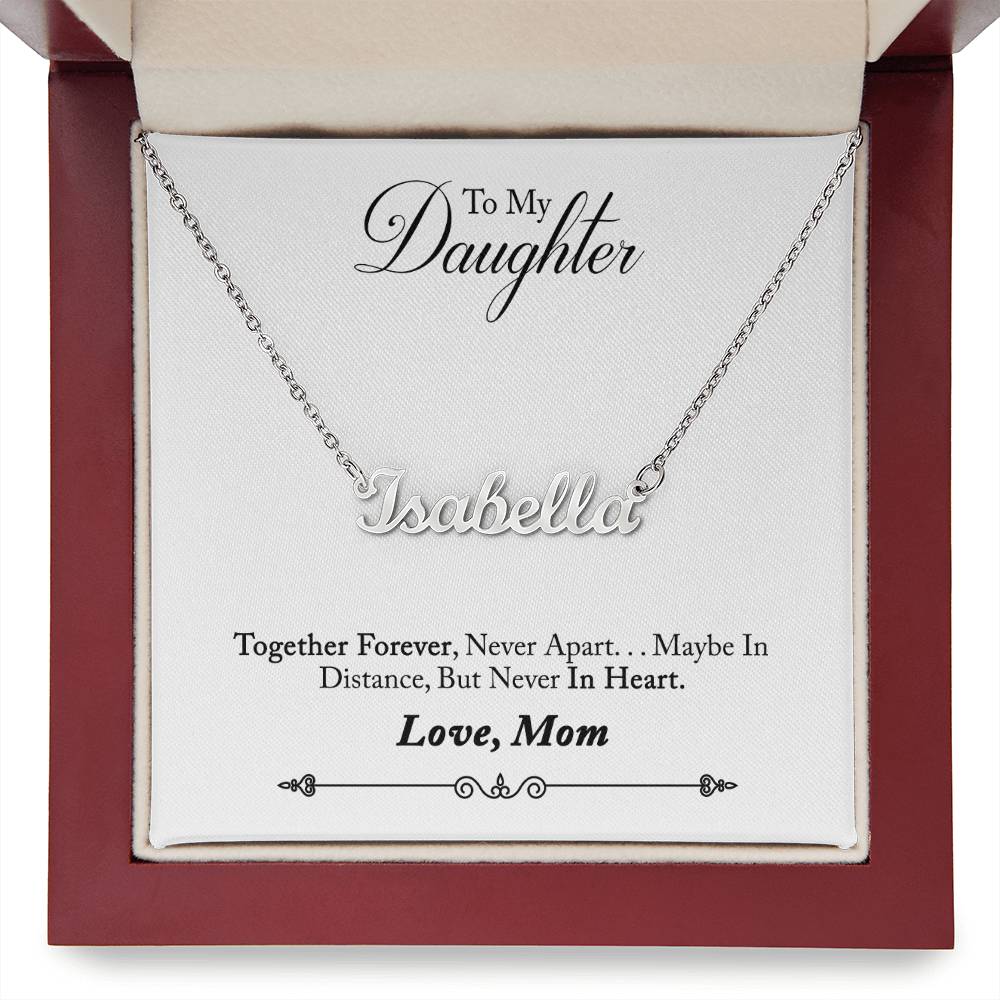 Daughter - Never forget that...