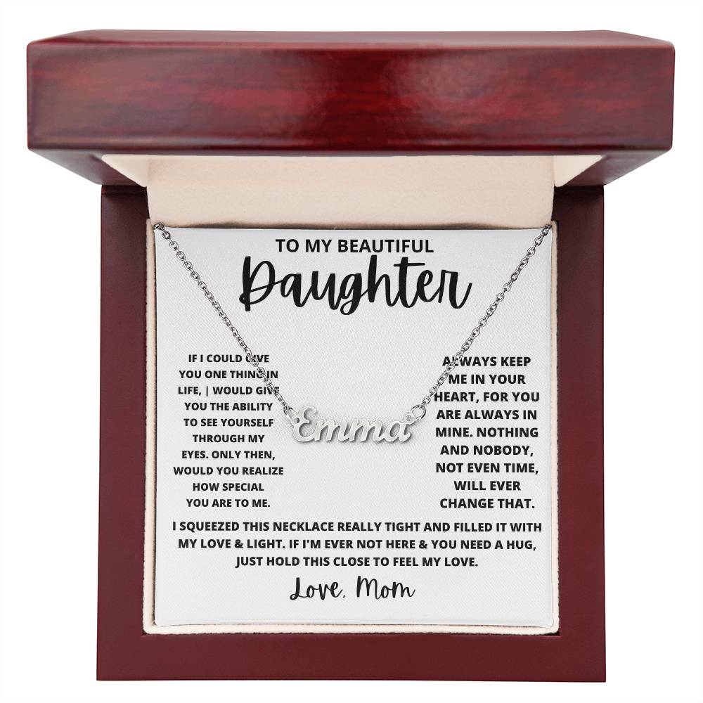 Daughter - Never forget that...