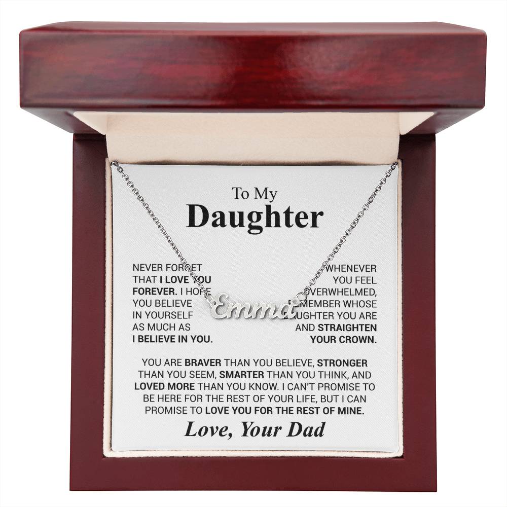 Daughter - Never forget that...