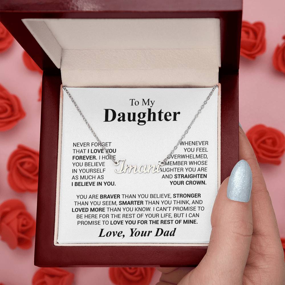 Daughter - Never forget that...