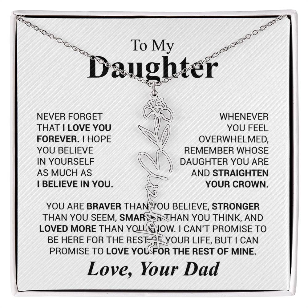 Daughter - Never forget that...