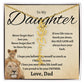 To My Beautiful Daughter From love  dad